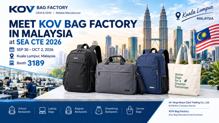 Meet KOV Bag Factory in Malaysia at SEA CTE 2026